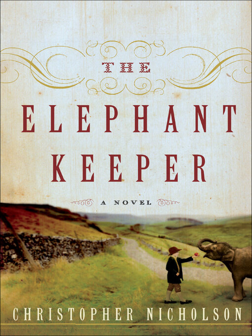 Title details for The Elephant Keeper by Christopher Nicholson - Available